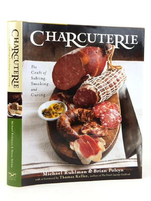 Charcuterie: The Craft of Salting, Smoking, and Curing (Michael Ruhlman & Brian Polcyn)