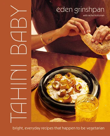 *Pre-order* Tahini Baby Bright, Everyday Recipes That Happen to Be Vegetarian (Eden Grinshpan)