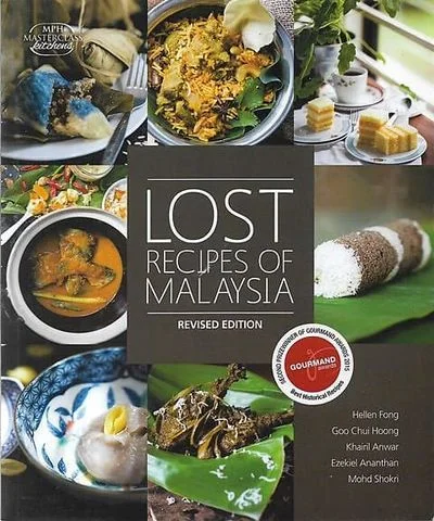 (*NEW ARRIVAL*) (Malaysian) Helen Fong & Others. Lost Recipes of Malaysia