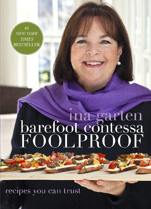 Barefoot Contessa Foolproof: Recipes You Can Trust (Ina Garten)