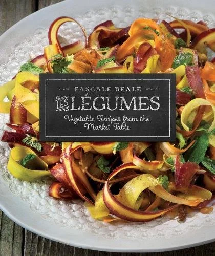 Les Légumes: Vegetable Recipes from the Market Table (Pascale Beale) *Signed*